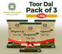 Organic Toor Dal / Arhar Dal (Unpolished) - 1.5 Kg (500 gms, Pack of 3) I Green Blossom